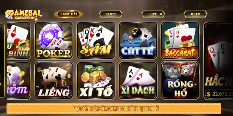 Mẹo Đánh Bài Sâm GAMEBAI Không Bị Thua Lỗ